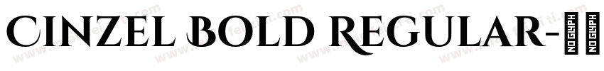 Cinzel Bold Regular字体转换